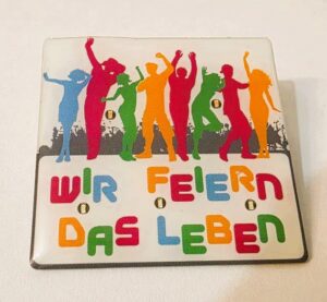 Blinky WIR FEIERN DAS LEBEN - Marita Köllner Kollektion