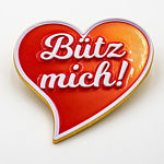 3D-Pin Bütz mich!
